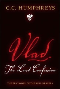 Vlad the Last Confession