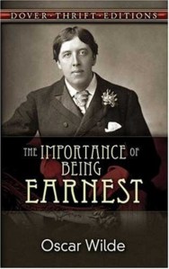 The Importance of Being Earnest