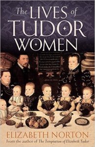 the-lives-of-tudor-women
